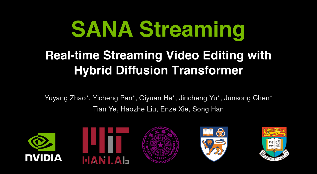 SANA-Streaming